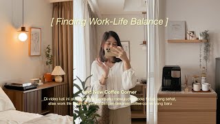 Work-Life Balance di Usia 20an || New Coffee Corner, Productive Vlog Indonesia