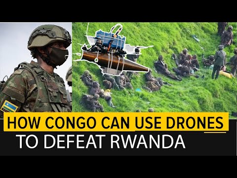 Congo Should Learn from Ukraine and Modern their Army to use Drones