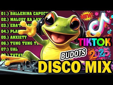 New TIKTOK BUDOTS 2025 NONSTOP REMIX | BUDOTS DANCE MIX 2025 NONSTOP | TIKTOK BUDOTS 2025