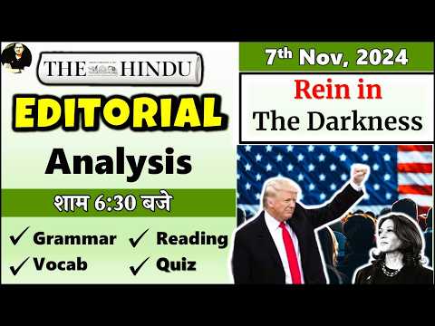 07 Nov 2024 || The Hindu Newspaper || The Hindu Editorial Today || Time For Action