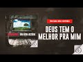 Download Lagu Fernandinho - Deus Tem o Melhor Para Mim (DVD Uma Nova História) Mp3