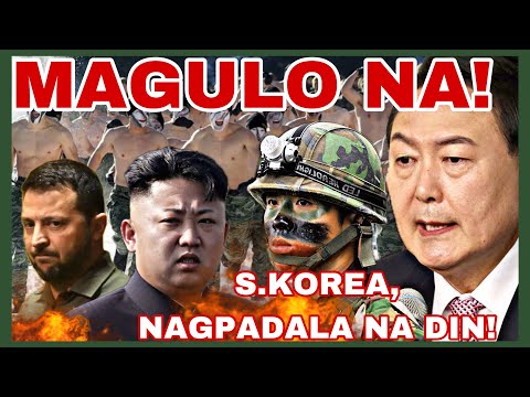 HETO NA! SOUTH KOREA, NAGPADALA NA DIN NG SUNDALO SA UKRAINE!! KAWAWANG SUNDALO NG NORTH KOREA!!