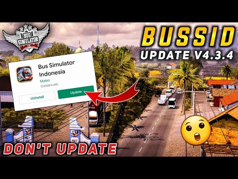 New Bussid Update - Bus Simulator Indonesia V4.3.4 | Don't Update Before Watching This Video