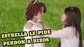 ESTRELLA VA POR EL AMOR DE RIZOS NUEVAMENTE Y RIZO SE LE NIEGA 