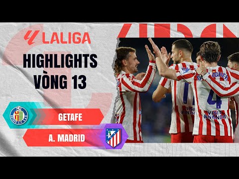 GETAFE - ATLETICO MADRID | LOS ROJIBLANCOS NỐI DÀI NGÀY VUI | LALIGA EA SPORTS 25/26 thumbnail
