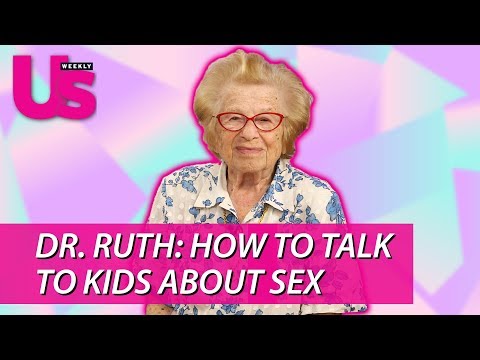 Dr. Ruth Reveals How to Talk to Kids About Sex - YouTube