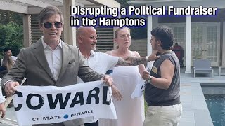 Disrupting a Senator’s Hamptons Fundraiser
