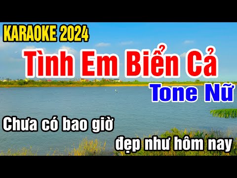 Karaoke Tình Em Biển Cả Tone Nữ Nhạc Sống gia huy karaoke