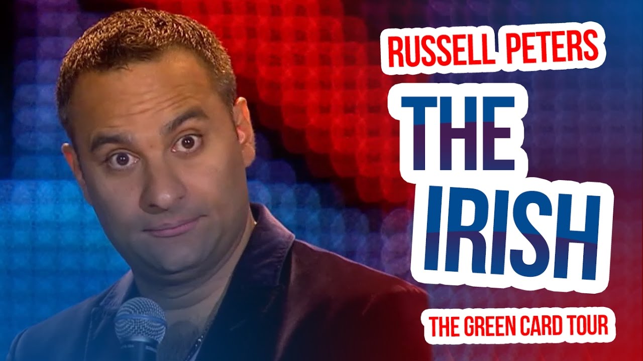 “The Irish” | Russell Peters – The Green Card Tour