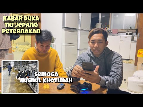 KABAR DUKA TKI JEPANG SEMOGA HUSNUL KHOTIMAH