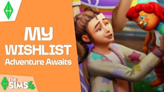 Features I Hope To See In The Sims 4 Adventure Awaits - My Wishlist