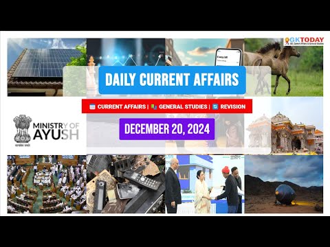 GK Today Current Affairs 🎯 20 December, 2024