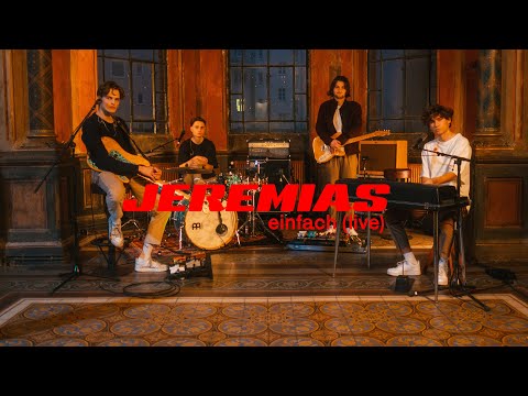 JEREMIAS - einfach (live session)