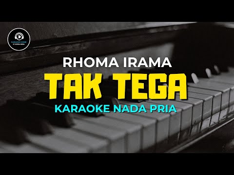 TAK TEGA - Karaoke Nada Pria [ RHOMA IRAMA ]