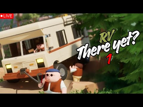 RV There Yet? | LIVE บ่าว ได้เวลาออกเดินทางไปสู่ธรรมชาติ ด้วย รถบ้านคู่ใจ!