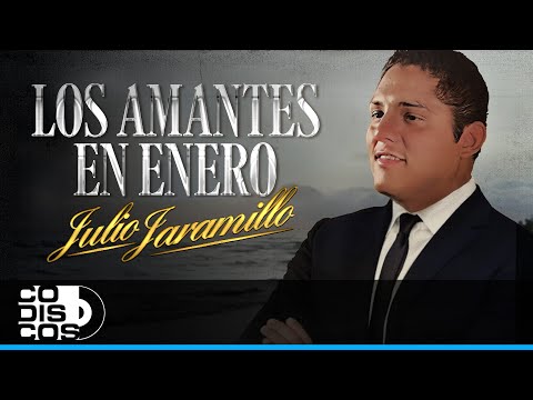 Los Amantes En Enero, Julio Jaramillo - Video