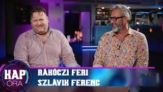 KAPóra - Rákóczi Feri és Szlávik Ferenc