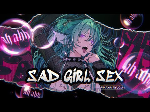 サッドガール・セックス (Sad Girl Sex) / Finana Ryugu (Cover)