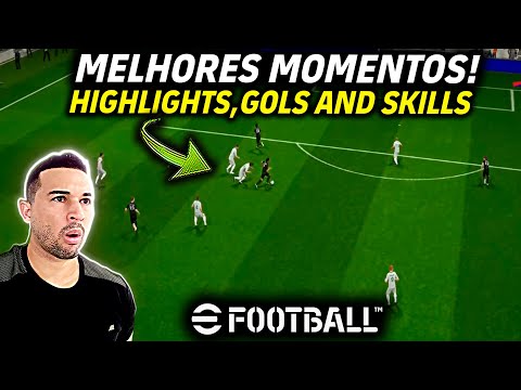 HIGHLIGHTS, GOLS AND SKILLS NO EFOOTBALL 2025 MOBILE, OS MELHORES MOMENTOS DA TEMPORADA