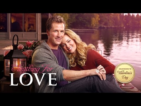 Anything for Love - Starring Erika Christensen, Paul Greene and Antonio Cupo - Hallmark Channel