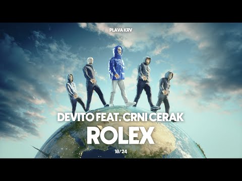 DEVITO - ROLEX (FEAT. CRNI CERAK)