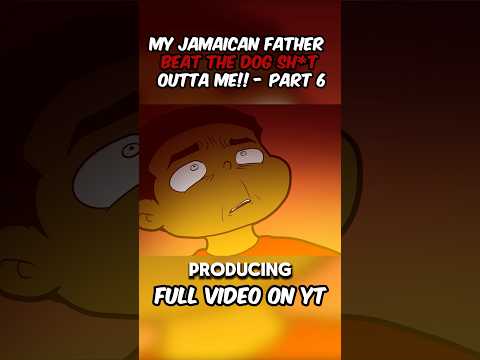 โ ๏ธMy JAMAICAN FATHER ๐ฏ๐ฒ BEAT THE DOG SH1T OUTTA ME!!โ ๏ธ #animated #story #storytime #animationmeme