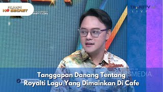 Tanggapan Danang Tentang Royalti Lagu Yang Dimainkan Di Cafe - RUMPI (5/8/25) P1