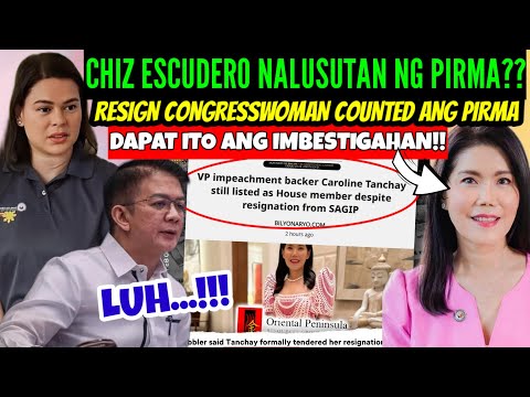 CHIZ ESCUDERO NALUSUTAN ng PIRMA?? RESIGN CONGRESSWOMAN MULA sa SAGIP PUMIRMA sa IMPEACENT! ANYARE??