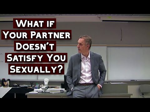 What if Your Partner Doesn't Satisfy You Sexually? | Jordan Peterson