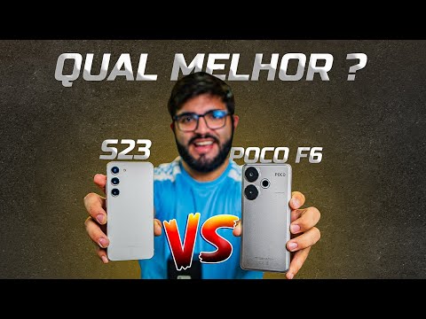 Eita! Poço F6 é Melhor que Galaxy S23? Qual comprar? Comparativo!