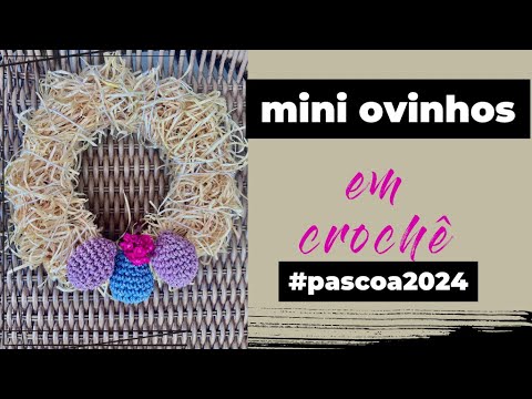 Como fazer mini ovinhos de crochê #pascoa2024