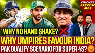 Umpires Favour India? | Pak Qualify Scenario for Super 4s? | No Hand Shake, PCB Respond