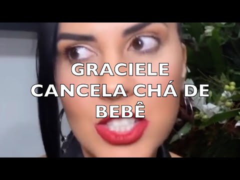 GRACIELE CANCELA CHÁ DE BEBÊ