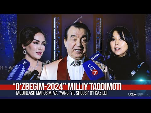 “O‘zbegim-2024” milliy taqdimoti taqdirlash marosimi va “Yangi yil shousi” o‘tkazildi