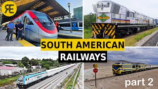 Exploring the Hidden Rail Networks of South America│Part 2