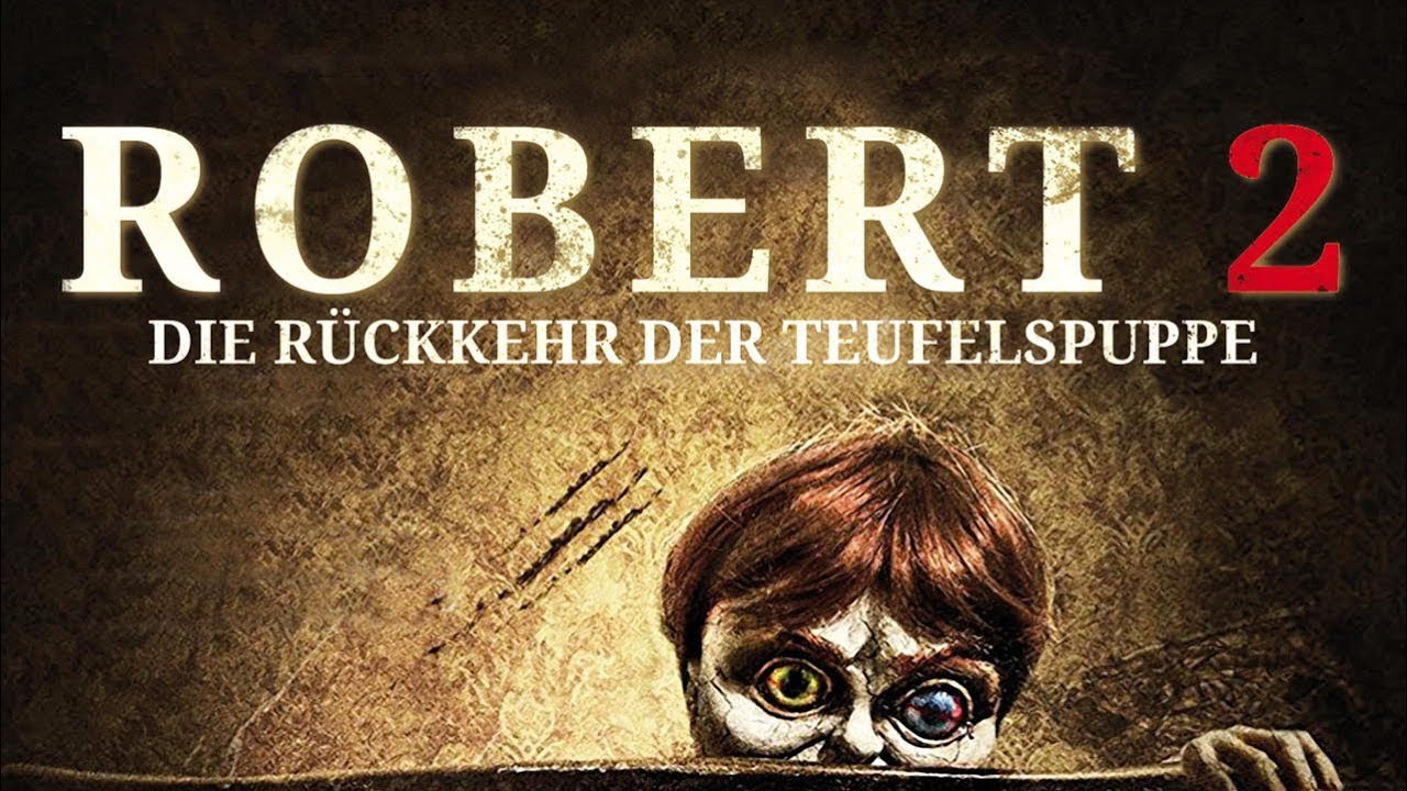 Robert 2 - Die Rückkehr der Teufelspuppe Vorschaubild des Trailers