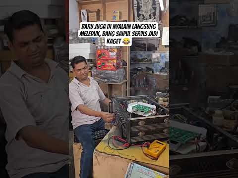 Tukang servis power ampli prindapan 😁 #tukangservis #servis #prindapan #videokocak #videolucu #wkwkw