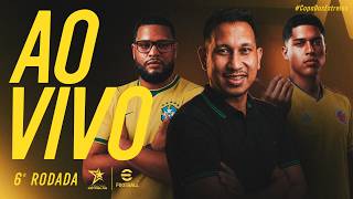 COPA DAS ESTRELAS COOP - 6ª RODADA / EFOOTBALL MOBILE