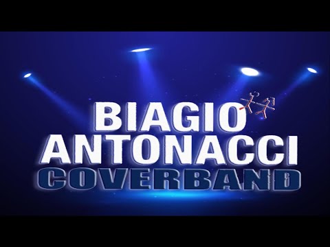 Biagio Antonacci Cover Band