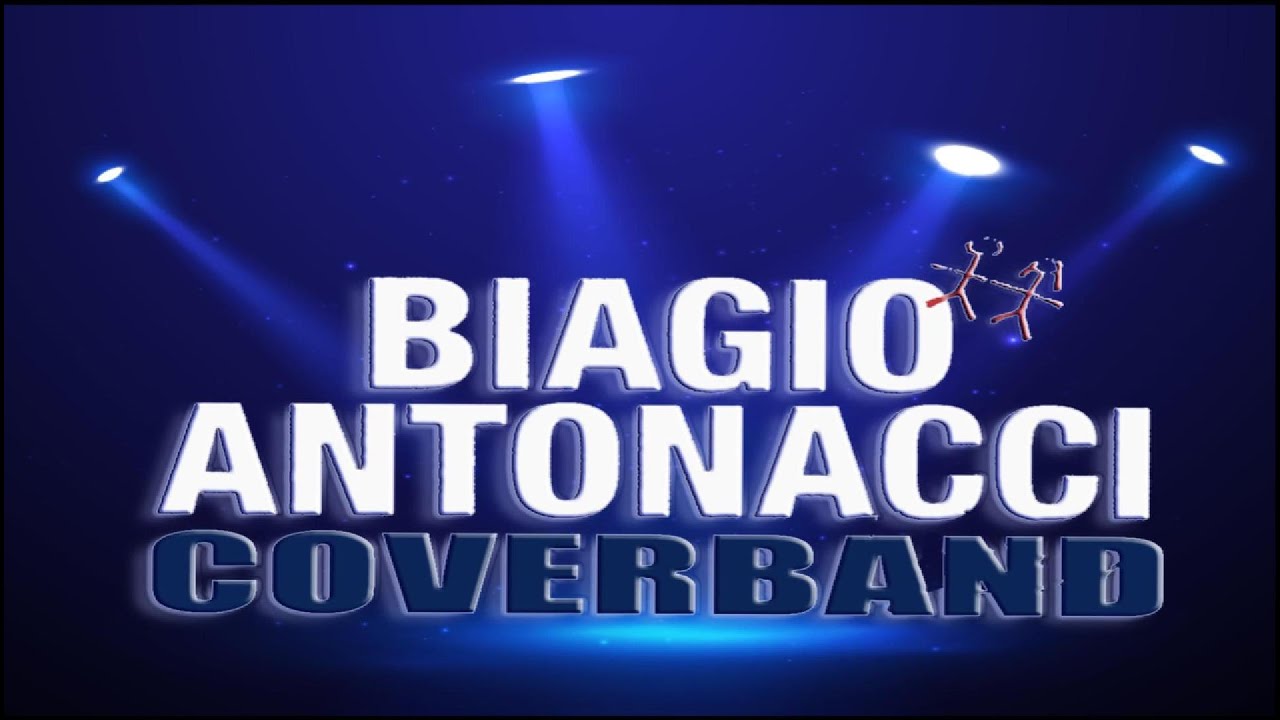 Biagio Antonacci Cover Band