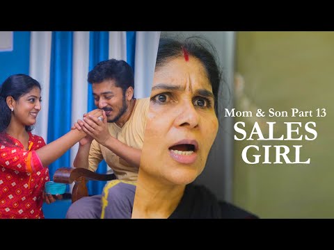 Mom & Son Web Series Part 13 | Sales Girl | by Kaarthik Shankar