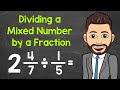 Dividing Mixed Numbers and Fractions