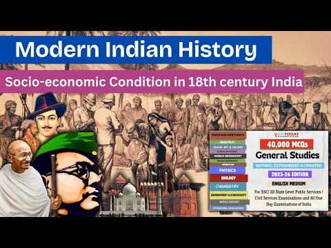 [Modern History] #2= Socio-economic Condition in 18th century India