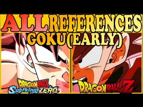 Dragon Ball Sparking Zero All References - Goku(Early) References