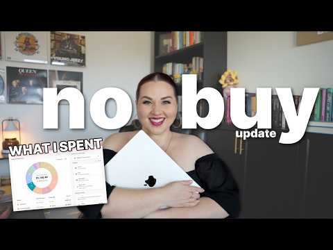 NO BUY 2025 ONE MONTH CHECK-IN | what I spent money on