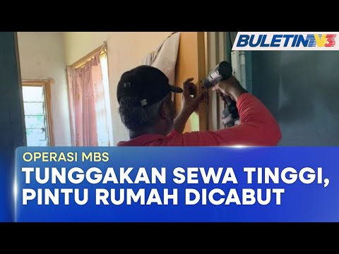 OPERASI MBS | Pintu Rumah Penyewa PPR Culas Bayar Sewa Ditanggalkan