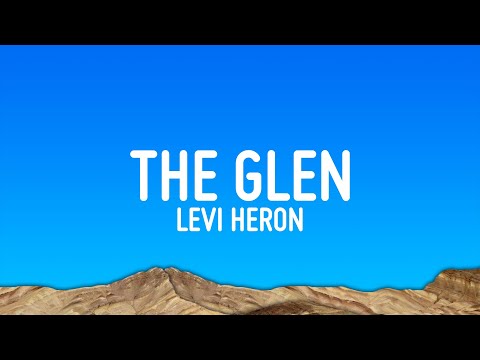 Levi Heron - The Glen (Levi Heron Edit)