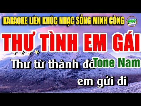 Thư Tình Em Gái Karaoke Liên Khúc Nhạc Sống Tone Nam Cực Hay Và Dễ Hát – TOÀN BÀI HAY BẤT HỦ