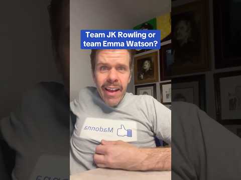 Team JK Rowling Or Team Emma Watson?