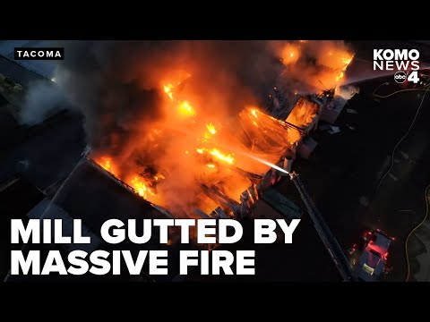 Tacoma mill destroyed in devastating fire